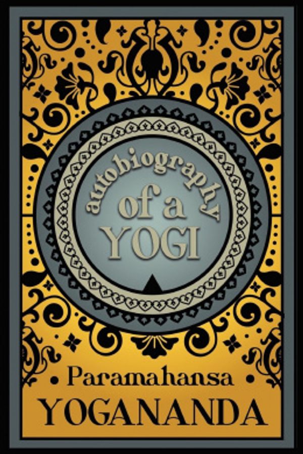 Cover Art for 9781907661532, Autobiography of a Yogi by Paramahansa Yogananda