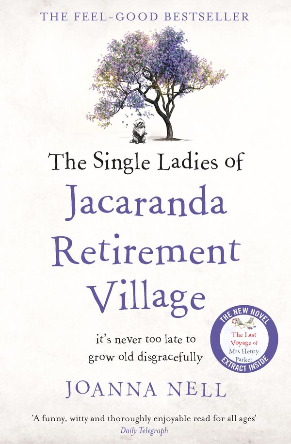 Cover Art for 9780733642500, The Single Ladies of Jacaranda Retirement Village by Joanna Nell