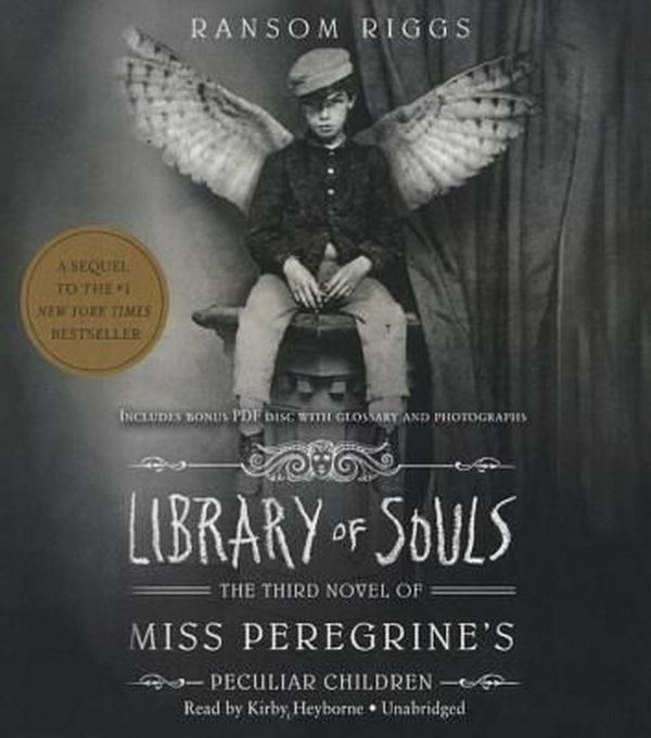 Cover Art for 9781504634342, Library of Souls: The Third Novel of Miss Peregrine S Peculiar Children (Miss Peregrine S Home for Peculiar Children) by Ransom Riggs