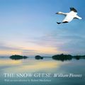 Cover Art for 9781447275442, Snow Geese by William Fiennes