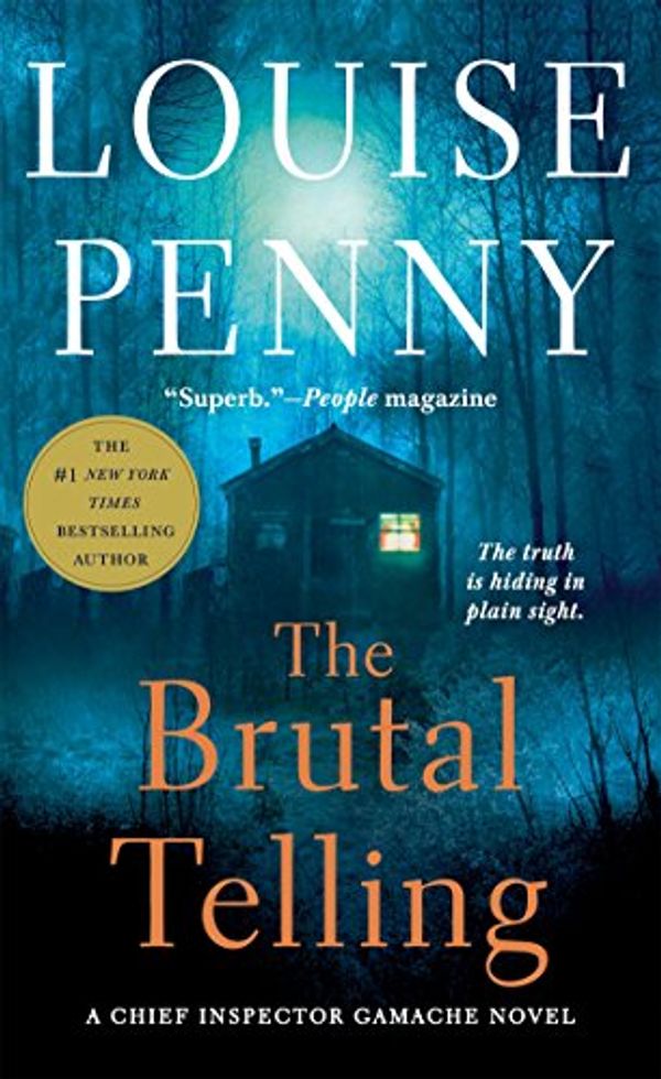 Cover Art for 9781250109118, The Brutal TellingA Chief Inspector Gamache Novel by Louise Penny