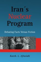 Cover Art for 9781419630392, Iran's Nuclear Program by Kaveh L. Phd Afrasiabi