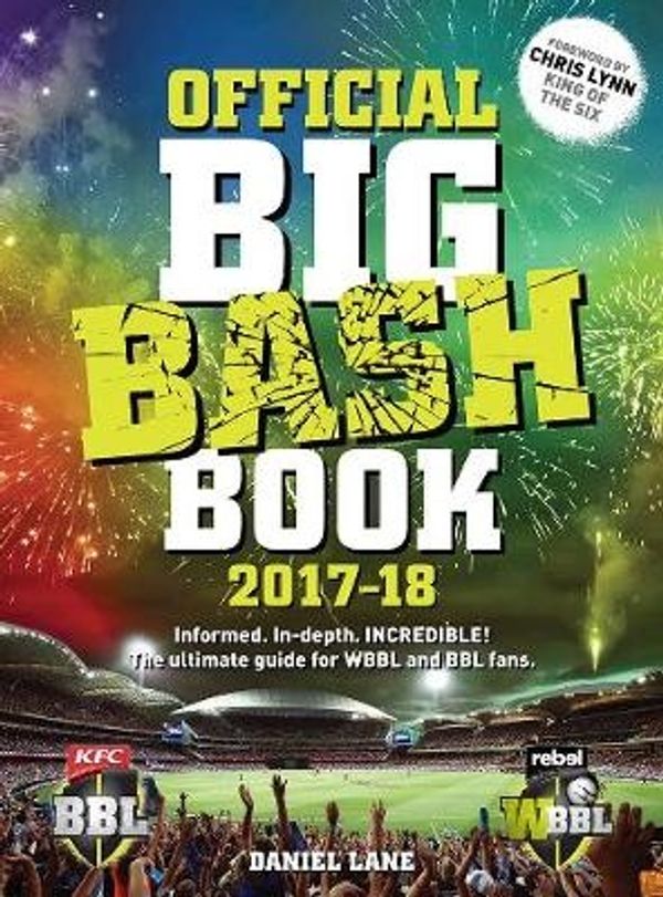 Cover Art for 9781760631253, Big Bash Book 2017-18 by Daniel Lane