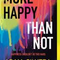 Cover Art for 9781616956776, More Happy Than Not by Adam Silvera