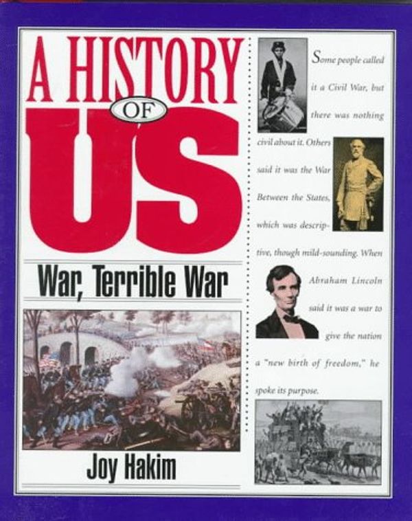 Cover Art for 9780195095111, War, Terrible War by Joy Hakim