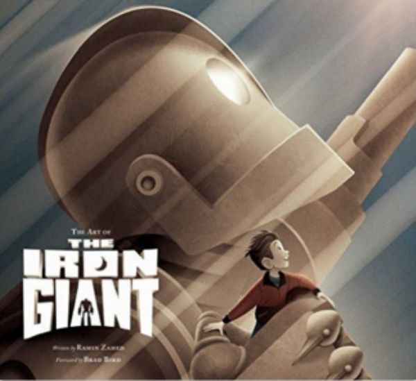 Cover Art for 9781785652561, The Art of The Iron Giant by Ramin Zahed