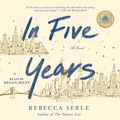 Cover Art for 9781797103204, In Five Years by Rebecca Serle