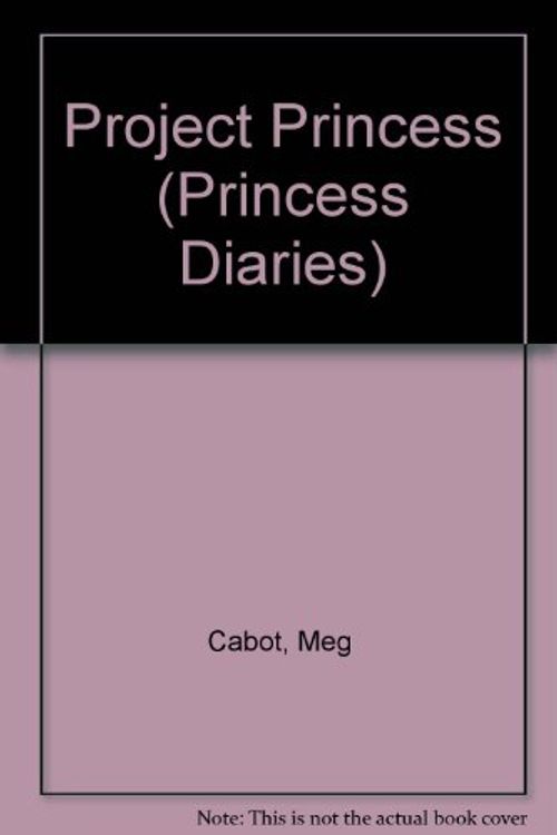 Cover Art for 9781442002524, Project Princess by Meg Cabot