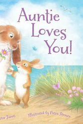 Cover Art for 9781534110113, Auntie Loves You! by Helen Foster James