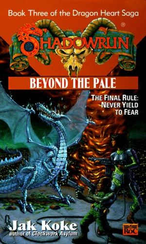 Cover Art for 9780451456748, Beyond the Pale by Jak Koke