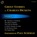 Cover Art for B01N6CFXGM, Ghost Stories of Charles Dickens, Volume 1 (Unabridged) by Unknown