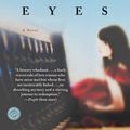 Cover Art for 9780345494498, Close Your Eyes by Amanda Eyre Ward