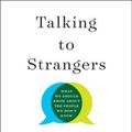 Cover Art for 9780316478526, Talking to Strangers by Malcolm Gladwell