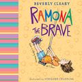Cover Art for B01BA7EICW, Ramona the Brave by Cleary Beverly