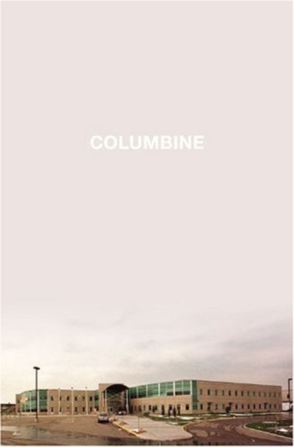 Cover Art for B003UHUBW2, Columbine by Dave Cullen