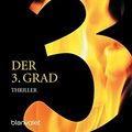 Cover Art for 9783442369218, Der 3. Grad by James Patterson, Andrew Gross