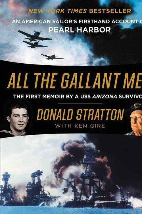 Cover Art for 9780062645357, All the Gallant Men by Donald Stratton, Ken Gire