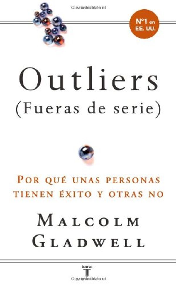 Cover Art for 9781603966160, Outliers (Fueras de Serie) by Malcolm Gladwell