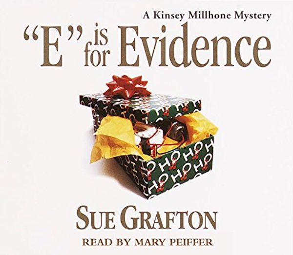 Cover Art for 9781415901472, E Is for Evidence by Sue Grafton