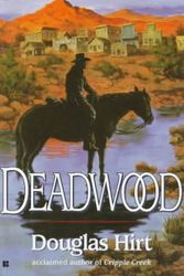 Cover Art for 9780425161524, Deadwood by Douglas Hirt