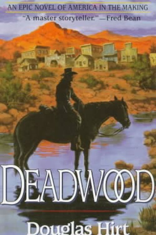 Cover Art for 9780425161524, Deadwood by Douglas Hirt