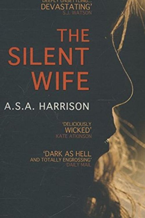 Cover Art for 9781472216847, The Silent Wife by A. S. A. Harrison