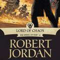 Cover Art for 9781429960533, Lord of Chaos by Robert Jordan