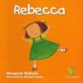 Cover Art for 9781598209518, Rebecca by Margarita Robleda