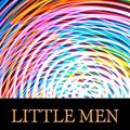 Cover Art for 9781540804792, Little Men by Louisa May Alcott