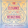 Cover Art for 9781906040185, The Elegance of the Hedgehog by Muriel Barbery