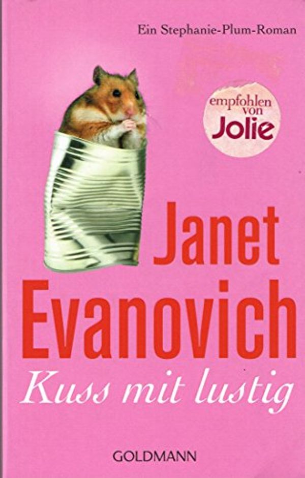 Cover Art for 9783442473687, Kuss mit lustig by Janet Evanovich