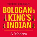 Cover Art for 9789056917241, Bologan's King's Indian by Victor Bologan