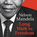 Cover Art for 0884424259790, Long Walk To Freedom by Nelson Mandela