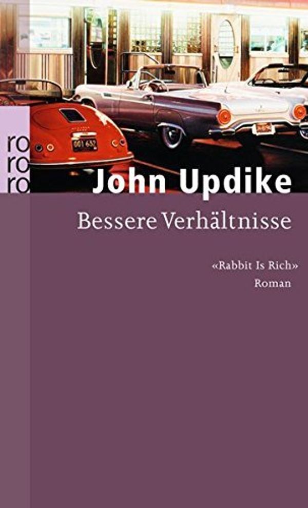 Cover Art for 9783499123917, Bessere Verhältnisse by Updike, John