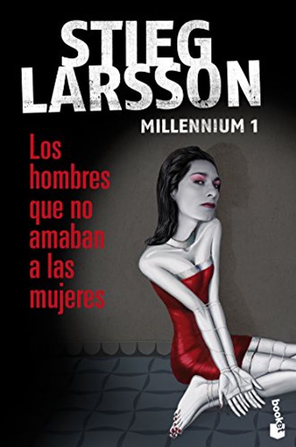 Cover Art for 9788423343218, Millennium 1. Los hombres que no amaban a las mujeres by Stieg Larsson