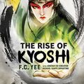 Cover Art for 9781419740954, Avatar, the Last Airbender: The Rise of Kyoshi (the Kyoshi Novels Book 1) by F. C. Yee