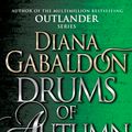 Cover Art for 9781784751340, Drums Of Autumn: (Outlander 4) by Diana Gabaldon
