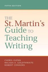 Cover Art for 9780312404178, The St. Martin's Guide to Teaching Writing by Cheryl Glenn