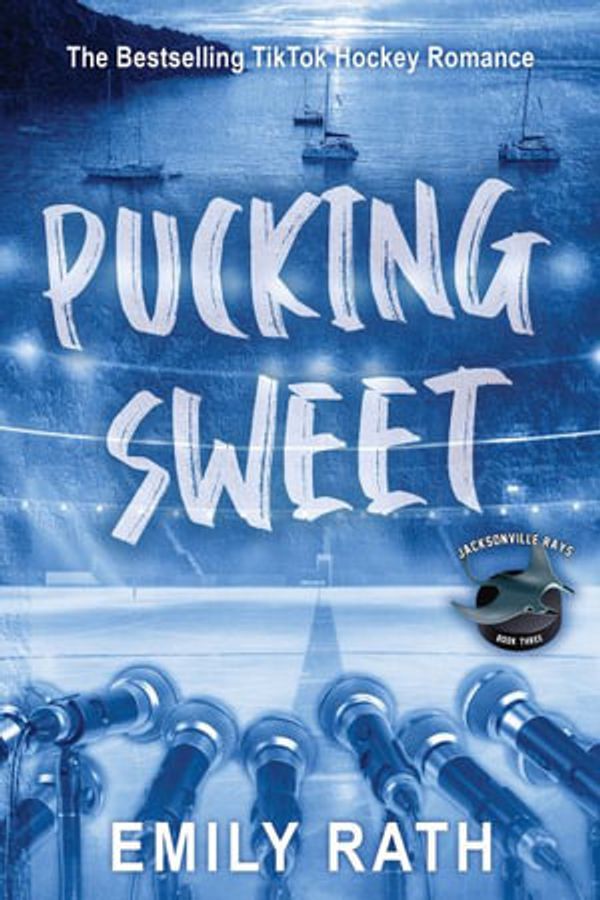 Cover Art for 9781496752420, Pucking Sweet by Emily Rath