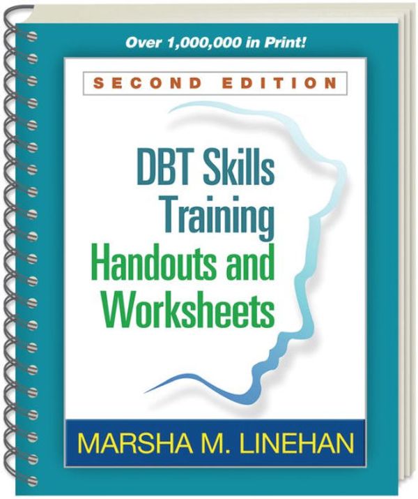 Cover Art for 9781462517831, Dbt Skills Training Handouts and Worksheets, Second Edition by Marsha M. Linehan