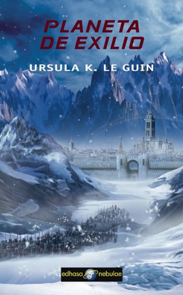 Cover Art for 9788435020893, Planeta de exilio by Le Guin, Ursula K.