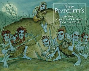 Cover Art for 9780575083202, Terry Pratchett's Discworld Calendar (Calendar Collectors Edition) by Terry Pratchett