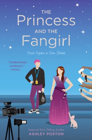 Cover Art for 9781683691709, The Princess and the Fangirl by Ashley Poston
