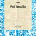 Cover Art for 9782335005141, Pot-Bouille by Zola