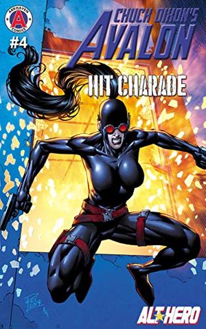 Cover Art for B07TY2H9SX, Chuck Dixon's Avalon #4: Hit Charade by Chuck Dixon