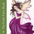 Cover Art for 9781718857926, The Violet Fairy Book by Andrew Lang