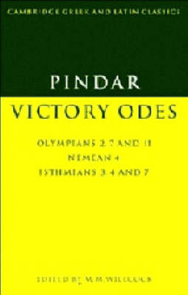 Cover Art for 9780521436366, Pindar: Victory Odes: Isthmians 3, 4 & 7 by Pindar