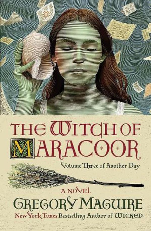 Cover Art for 9780063094062, The Witch of Maracoor by Gregory Maguire