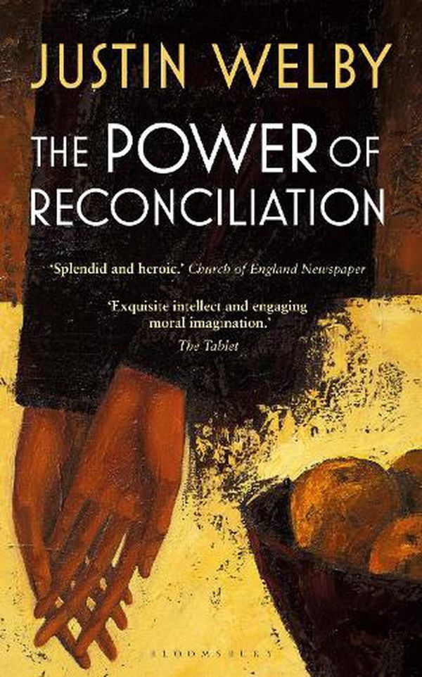 Cover Art for 9781399402989, The Power of Reconciliation by Justin Welby