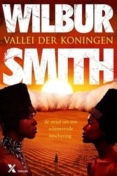 Cover Art for 9789401600347, Vallei der koningen (De Egypte-serie) (Dutch Edition) by Wilbur Smith